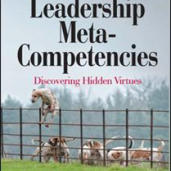 Leadership Meta-Competencies Leadership Meta-Competencies