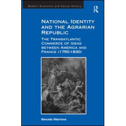 National Identity and the Agrarian Republic
