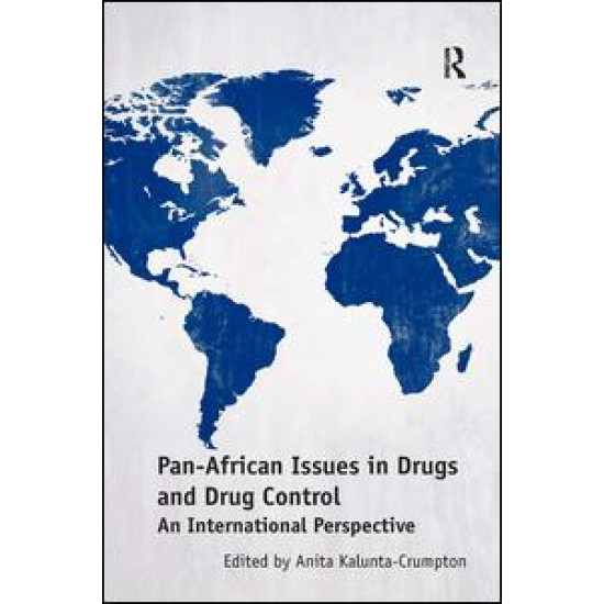 Pan-African Issues in Drugs and Drug Control Pan-African Issues in Drugs and Drug Control