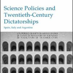 Science Policies and Twentieth-Century Dictatorships