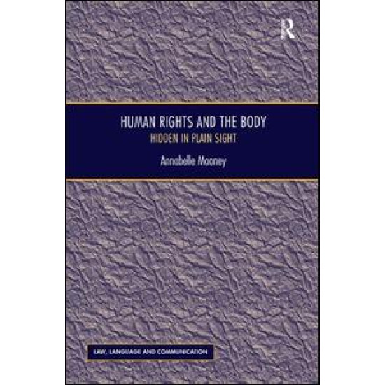 Human Rights and the Body Human Rights and the Body