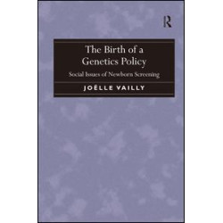 The Birth of a Genetics Policy