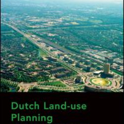 Dutch Land-use Planning Dutch Land-use Planning