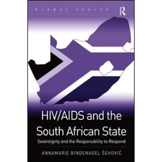 HIV/AIDS and the South African State