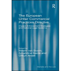The European Unfair Commercial Practices Directive The European Unfair Commercial Practices Directive
