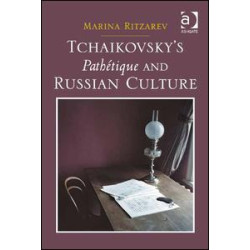 Tchaikovsky's Pathétique and Russian Culture