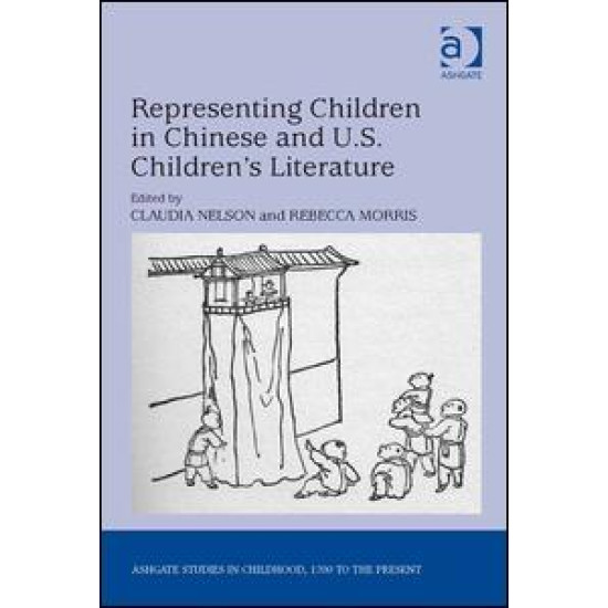 Representing Children in Chinese and U.S. Children's Literature