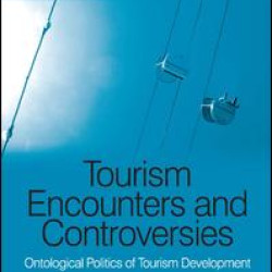 Tourism Encounters and Controversies