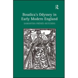 Boudica's Odyssey in Early Modern England