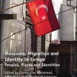 Museums, Migration and Identity in Europe