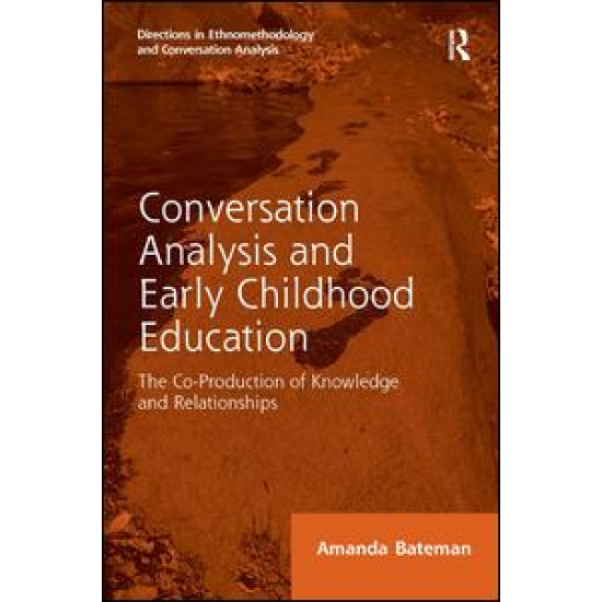 Conversation Analysis and Early Childhood Education