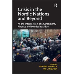 Crisis in the Nordic Nations and Beyond Crisis in the Nordic Nations and Beyond