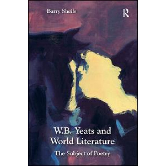 W.B. Yeats and World Literature