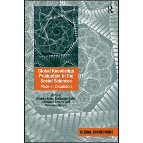 Global Knowledge Production in the Social Sciences Global Knowledge Production in the Social Sciences