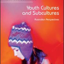 Youth Cultures and Subcultures Youth Cultures and Subcultures