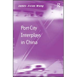 Port-City Interplays in China Port-City Interplays in China
