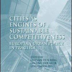 Cities as Engines of Sustainable Competitiveness Cities as Engines of Sustainable Competitiveness