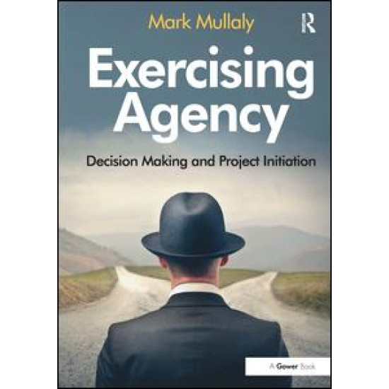 Exercising Agency Exercising Agency