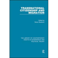 Transnational Citizenship and Migration Transnational Citizenship and Migration