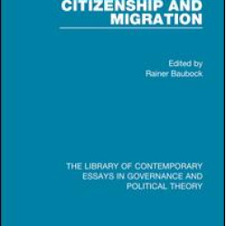 Transnational Citizenship and Migration Transnational Citizenship and Migration
