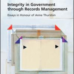 Integrity in Government through Records Management