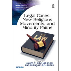 Legal Cases, New Religious Movements, and Minority Faiths Legal Cases, New Religious Movements, and Minority Faiths