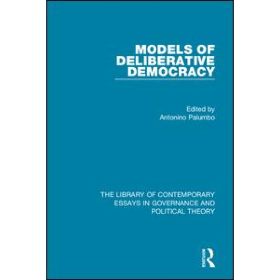 Models of Deliberative Democracy