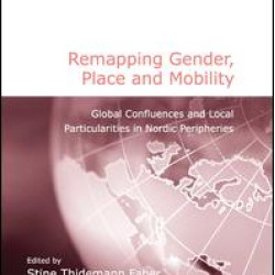 Remapping Gender, Place and Mobility Remapping Gender, Place and Mobility