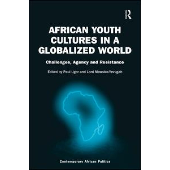 African Youth Cultures in a Globalized World