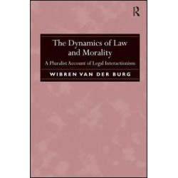 The Dynamics of Law and Morality The Dynamics of Law and Morality