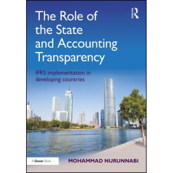 The Role of the State and Accounting Transparency The Role of the State and Accounting Transparency