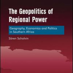 The Geopolitics of Regional Power The Geopolitics of Regional Power