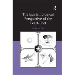 The Epistemological Perspective of the Pearl-Poet The Epistemological Perspective of the Pearl-Poet