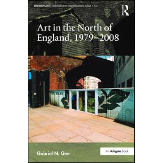 Art in the North of England, 1979-2008