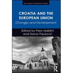 Croatia and the European Union Croatia and the European Union