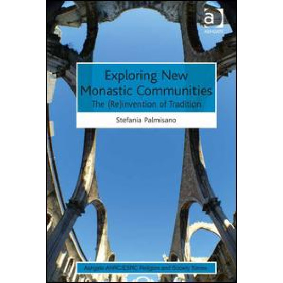 Exploring New Monastic Communities
