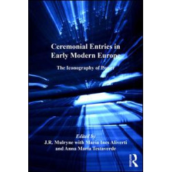 Ceremonial Entries in Early Modern Europe