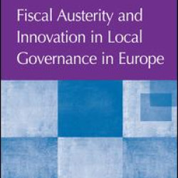 Fiscal Austerity and Innovation in Local Governance in Europe