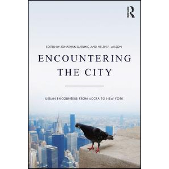 Encountering the City Encountering the City