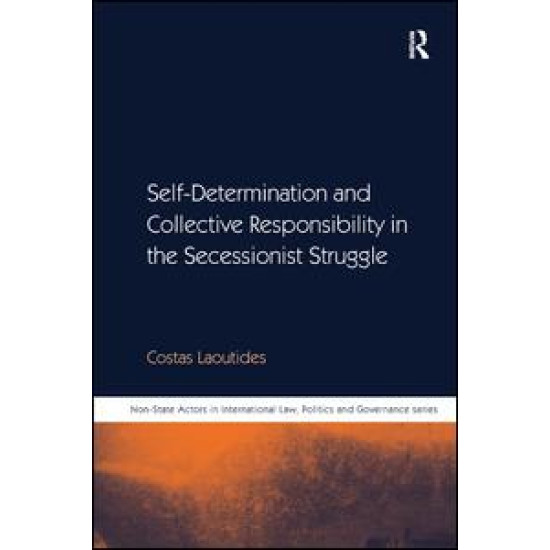 Self-Determination and Collective Responsibility in the Secessionist Struggle