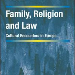 Family, Religion and Law Family, Religion and Law