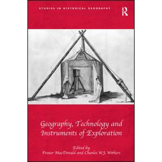 Geography, Technology and Instruments of Exploration