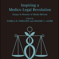 Inspiring a Medico-Legal Revolution Inspiring a Medico-Legal Revolution