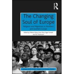 The Changing Soul of Europe The Changing Soul of Europe