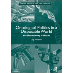 Ontological Politics in a Disposable World