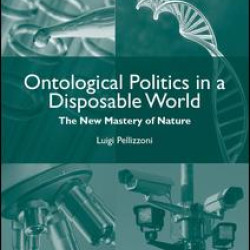 Ontological Politics in a Disposable World