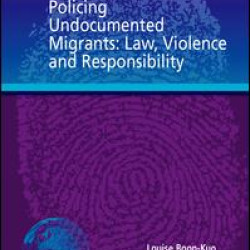 Policing Undocumented Migrants
