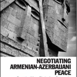 Negotiating Armenian-Azerbaijani Peace