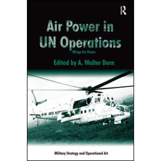 Air Power in UN Operations Air Power in UN Operations