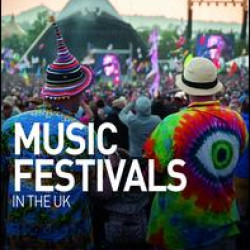 Music Festivals in the UK Music Festivals in the UK